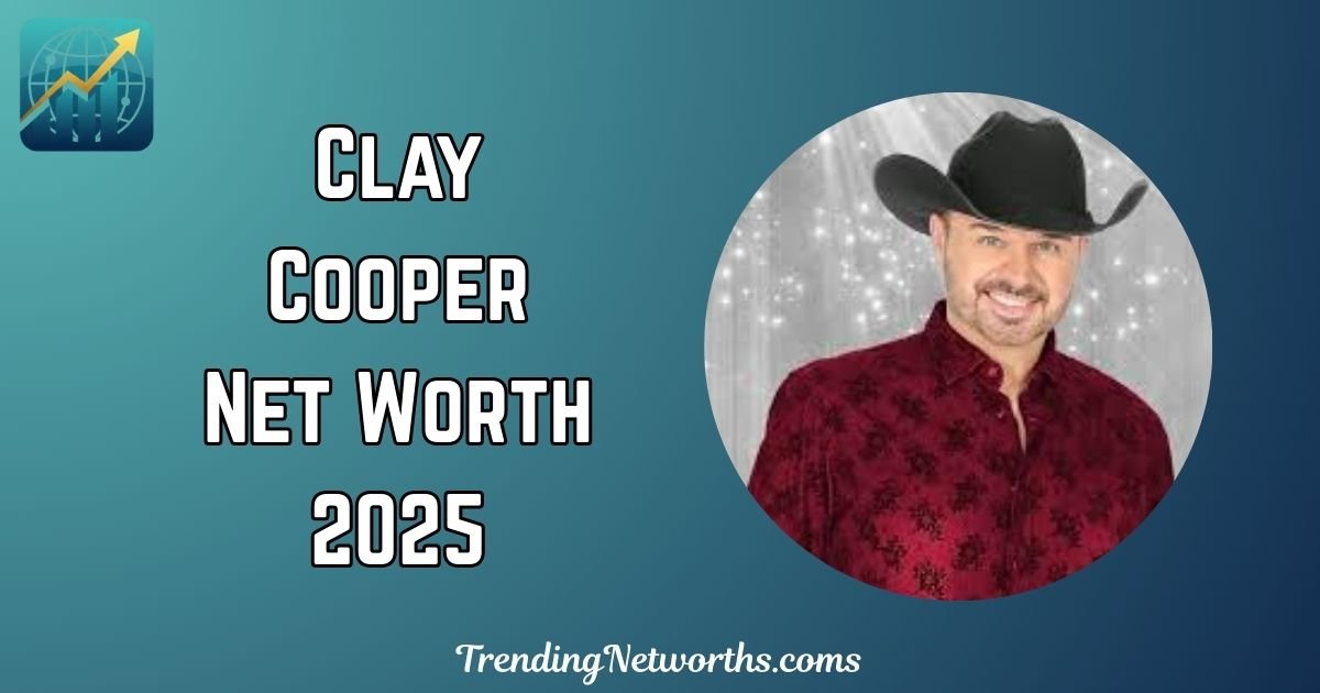 Clay Cooper Net Worth
