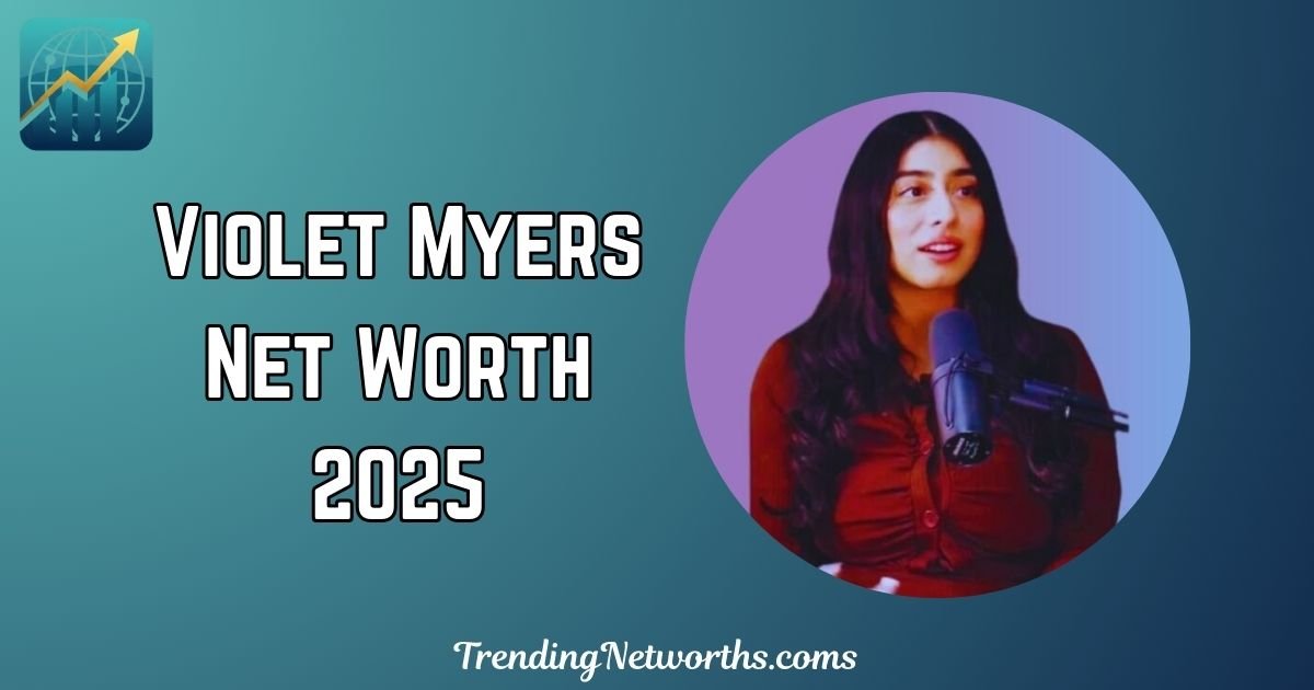 Violet Myers Net Worth