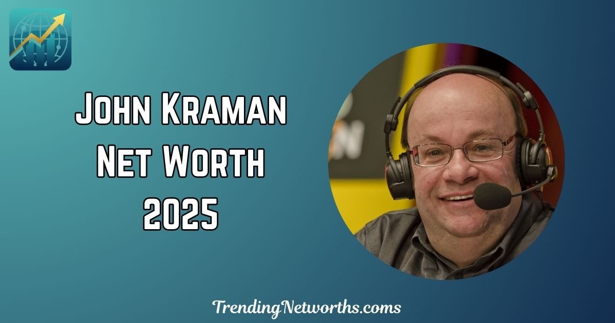 John Kraman Net Worth