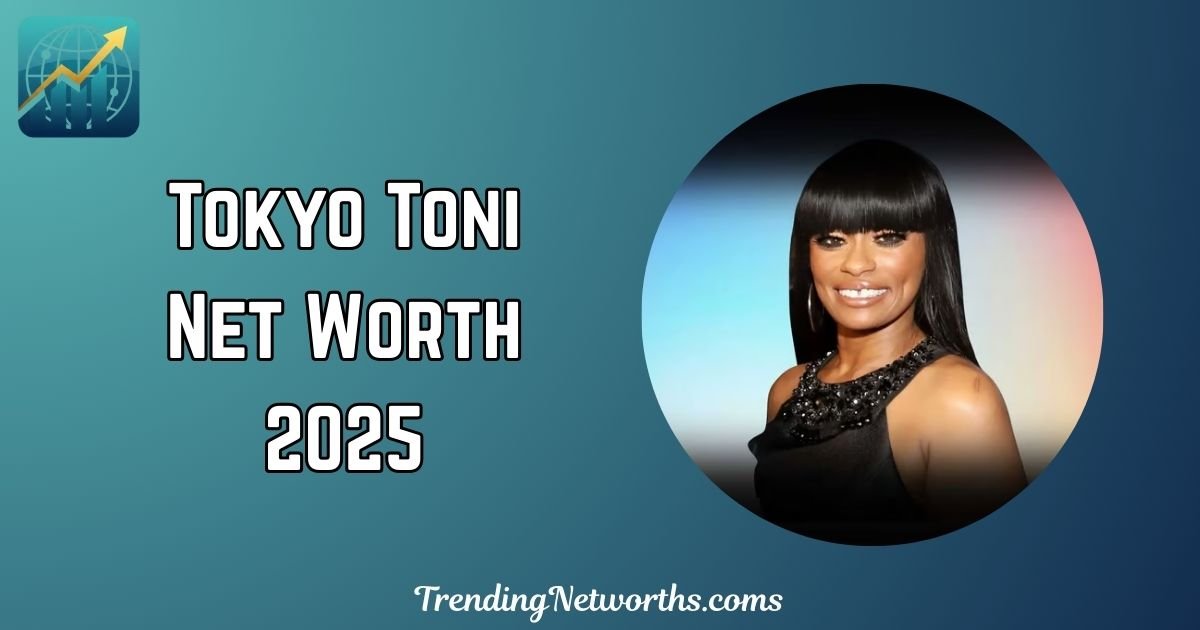 Tokyo Toni Net Worth