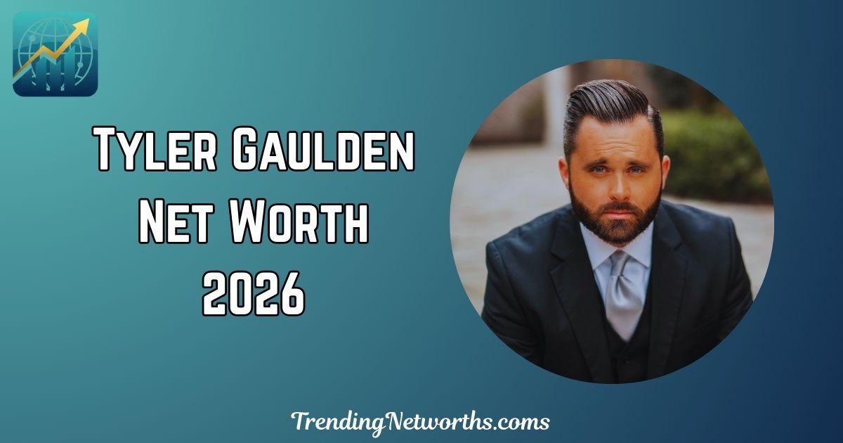 Tyler Gaulden Net Worth