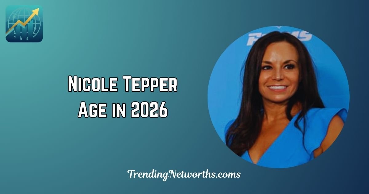 Nicole Tepper Age